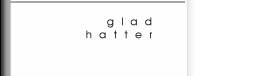 glad hatter